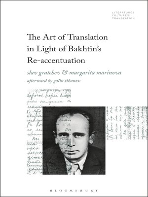 cover image of The Art of Translation in Light of Bakhtin's Re-accentuation